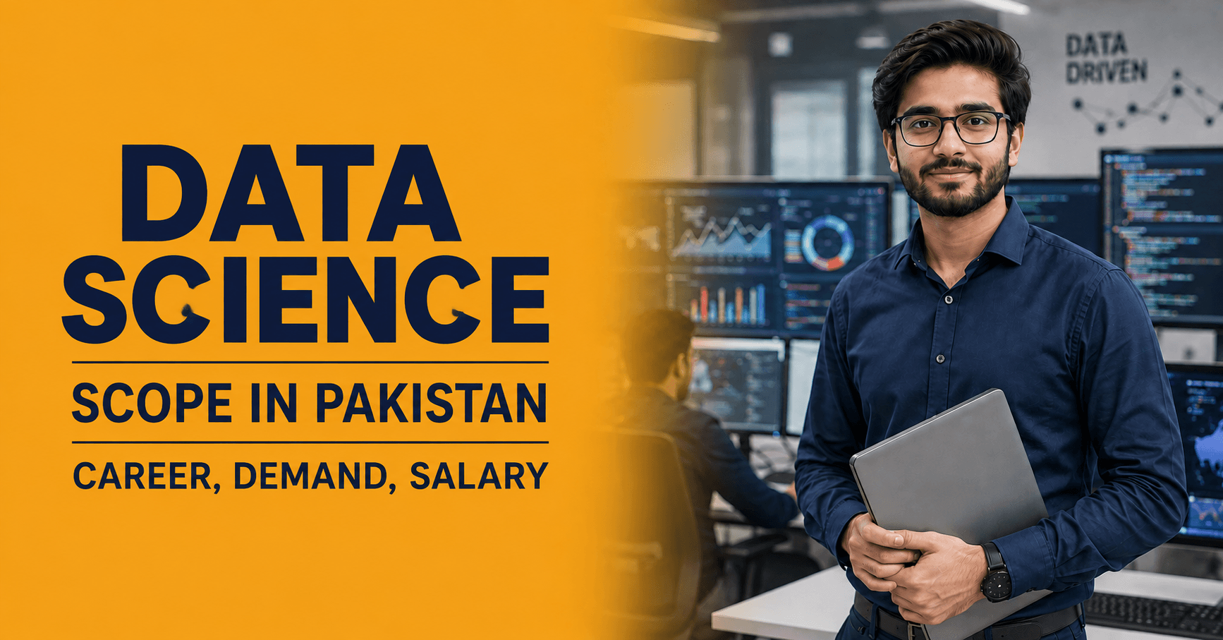 Data Science Scope in Pakistan 2026 Career, Demand, Salary and Why It Is Worth It